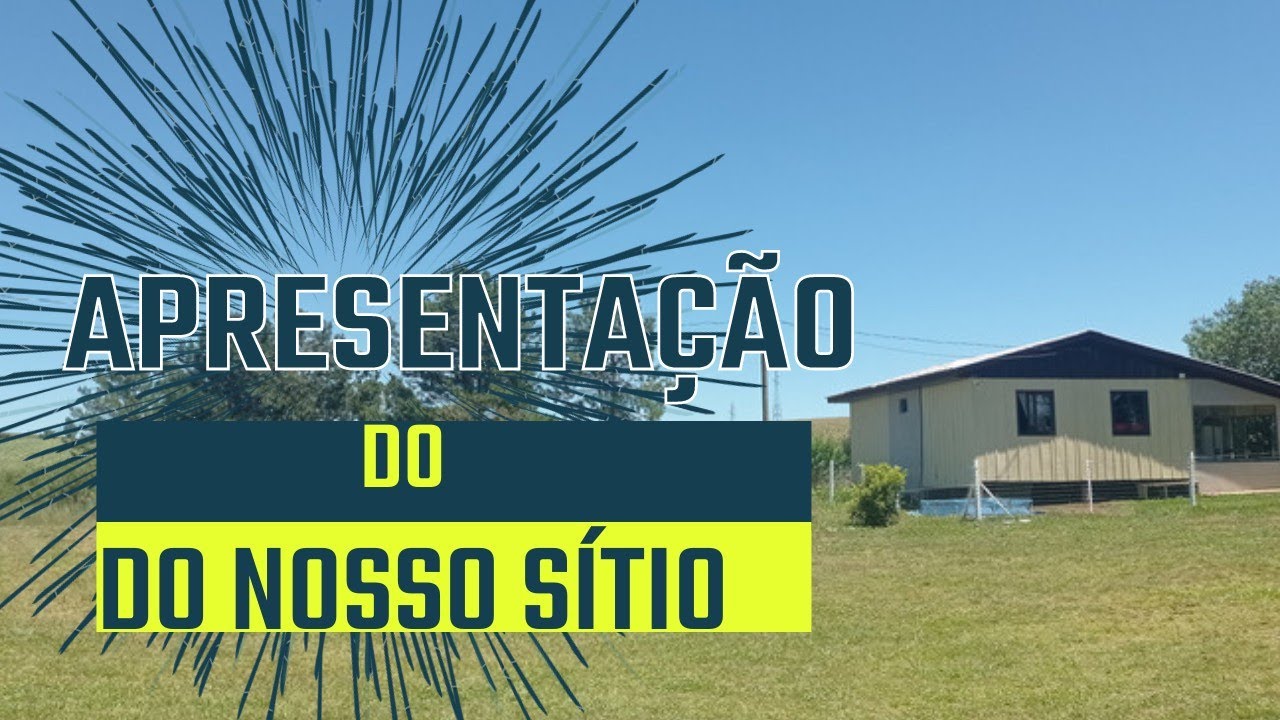 apresentação do nosso sítio em Curitibanos SC!