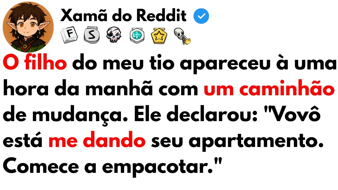 [HISTÓRIA COMPLETA] O filho do meu tio apareceu à uma hora da manhã com um caminhão de mudança.