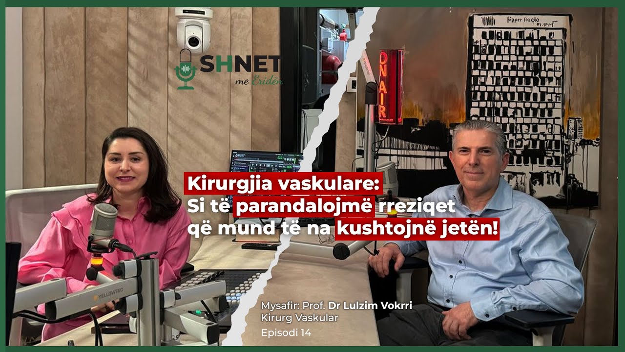 Enët e gjakut: Trajtimi dhe shërimi! Biseda me një ekspert të kirurgjisë vaskulare