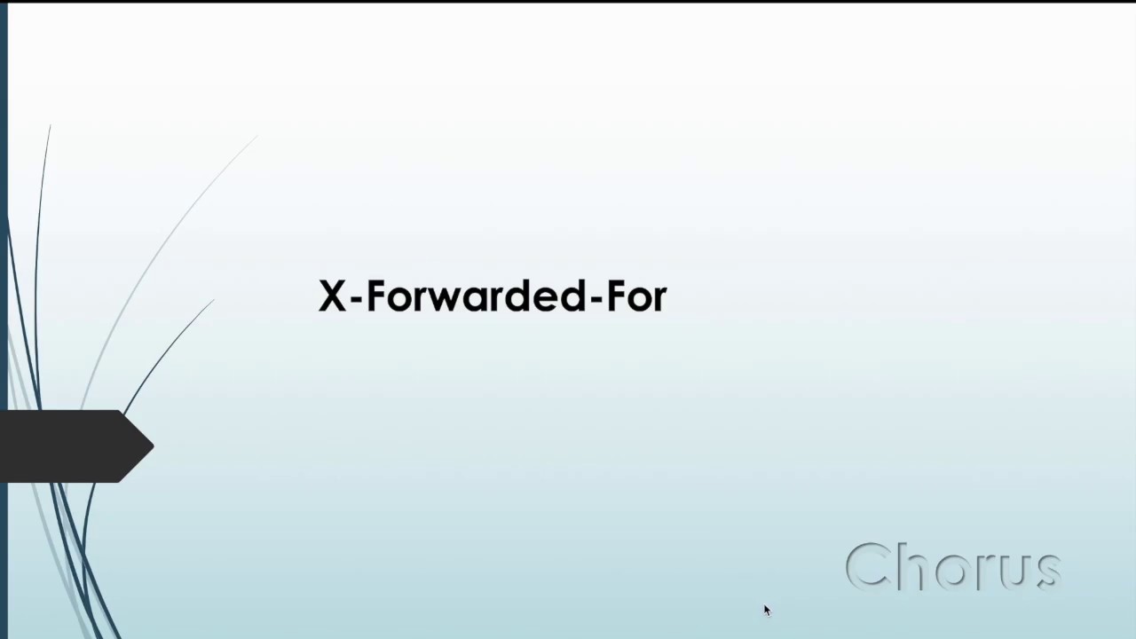 x-forwarded-for:   What is X-Forwarded-For  (XFF) ?
