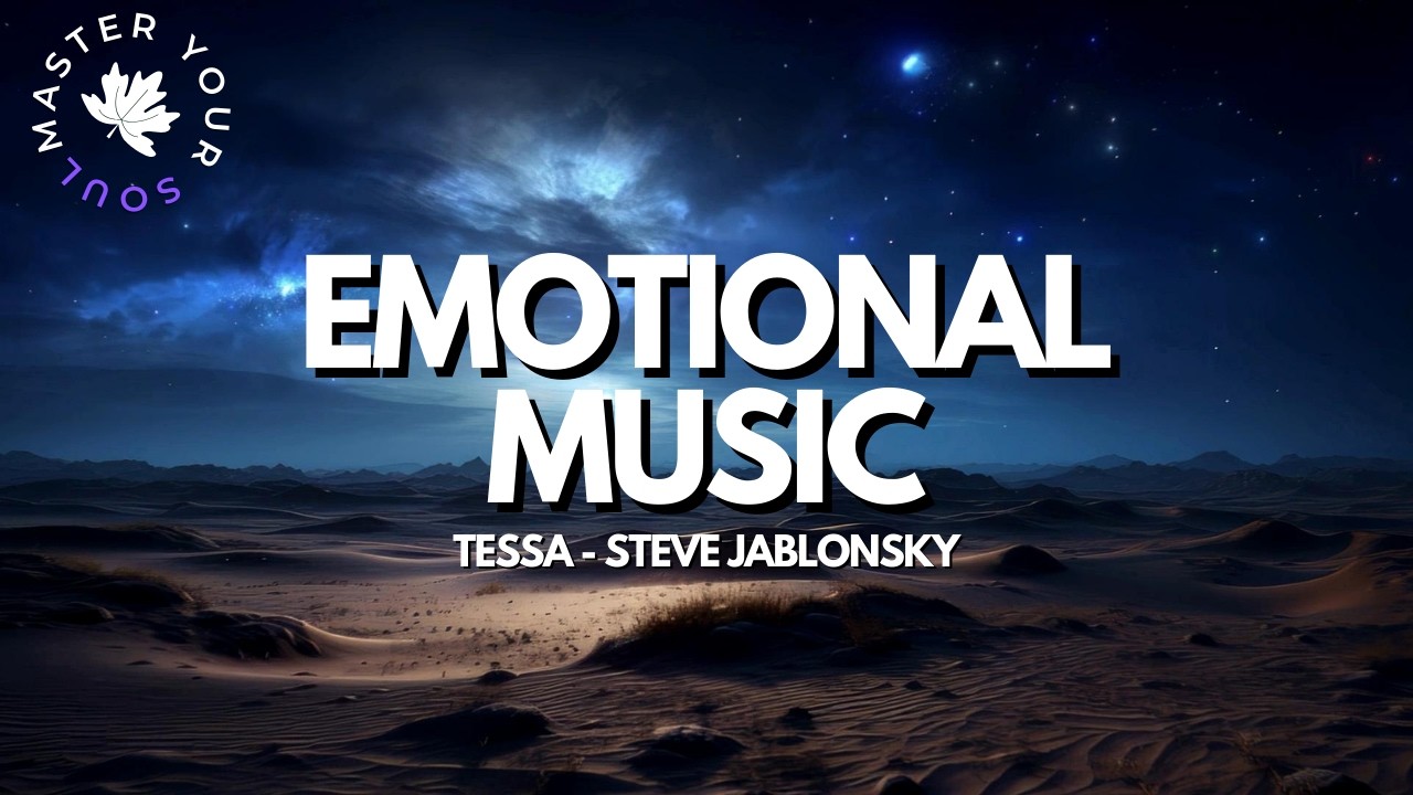Tessa - Steve Jablonsky | Instrumental | Extended Version  | Emotional, Stress Relief, Inspiring