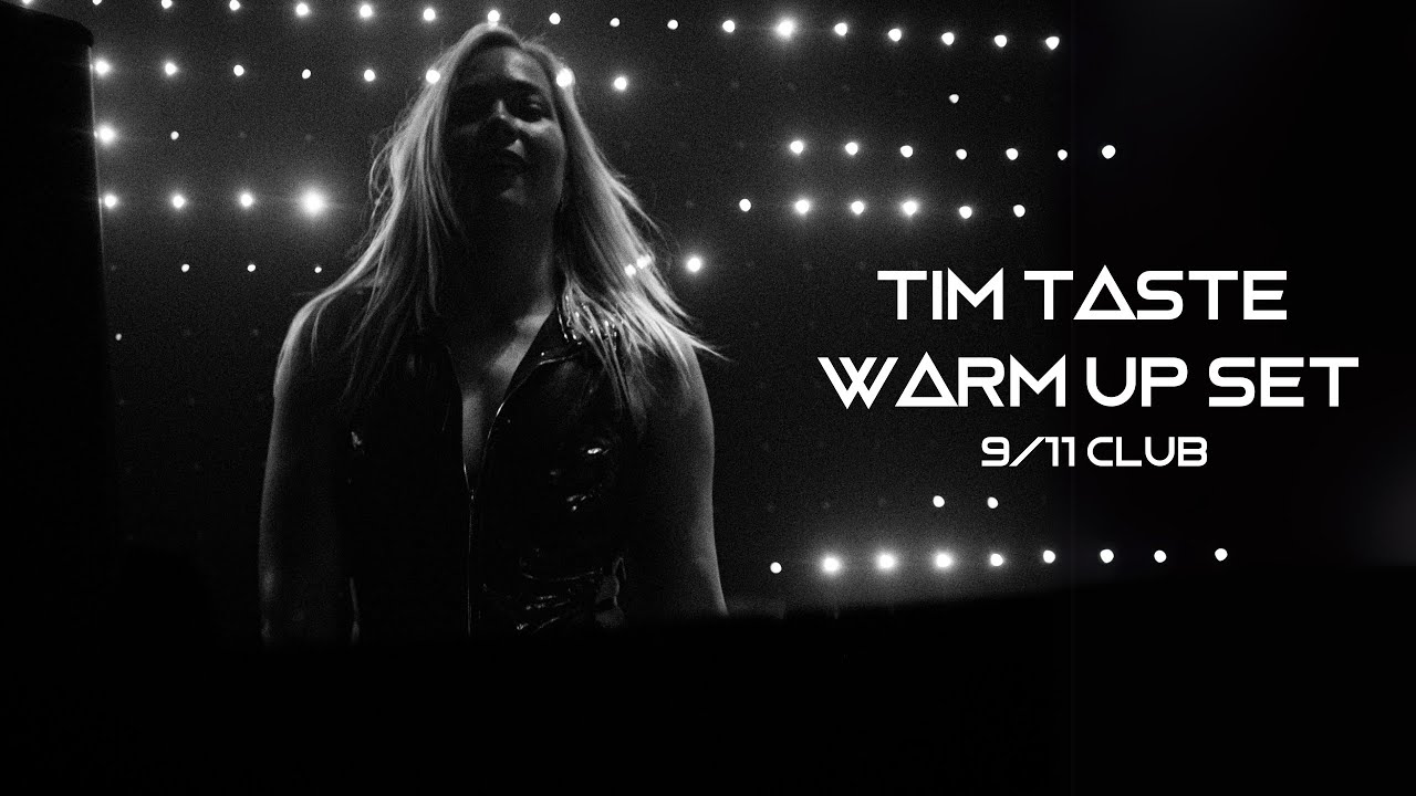 TiM TASTE warm-up @ 9/11 Club
