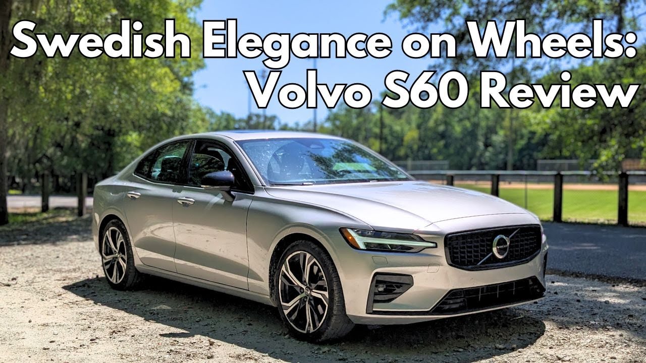 Volvo S60 2024 года: 5 вещей, которые мне нравятся и не нравятся