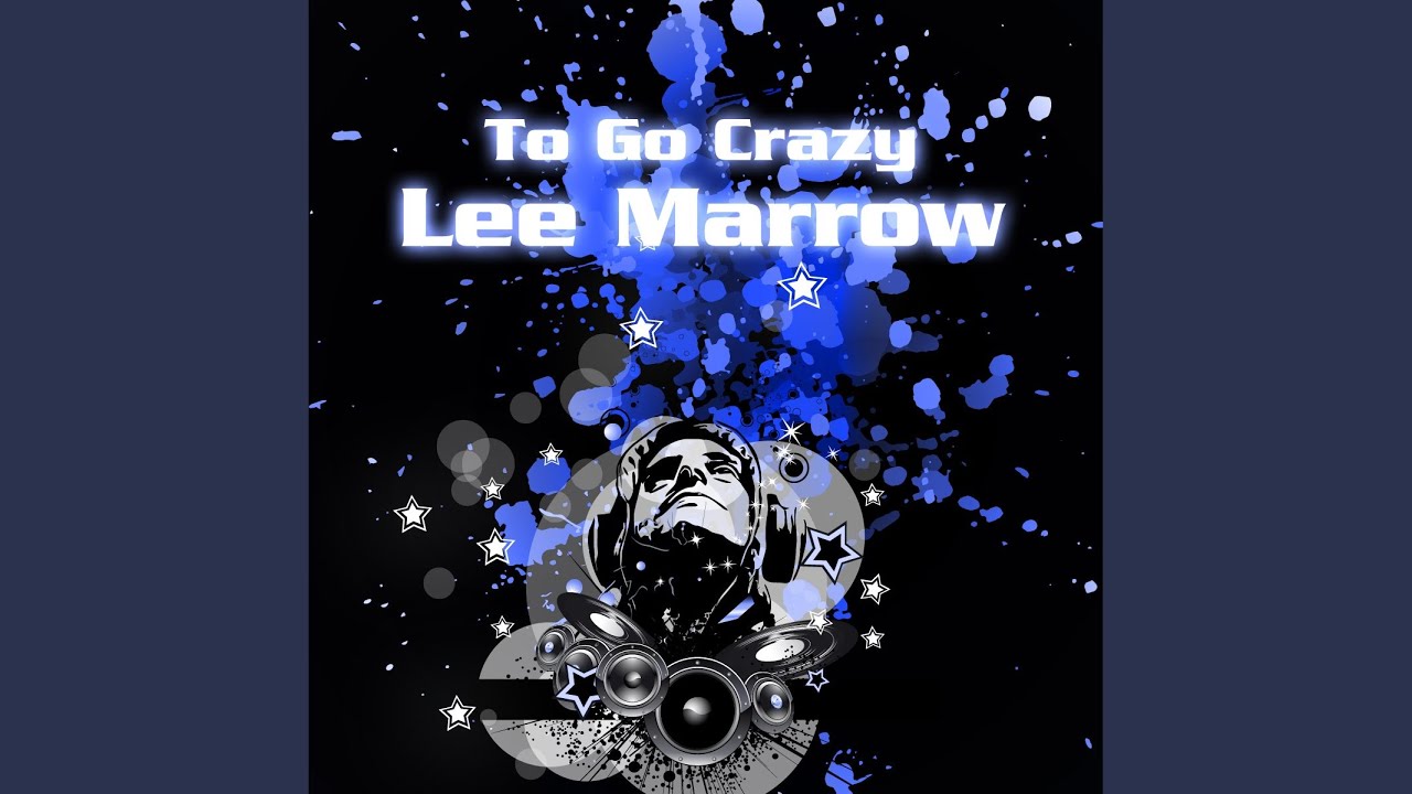 To Go Crazy (Extended Version)