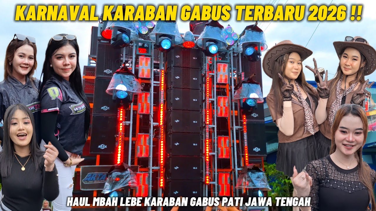 KARNAVAL KARABAN GABUS 2026 SPEKTAKULER !!