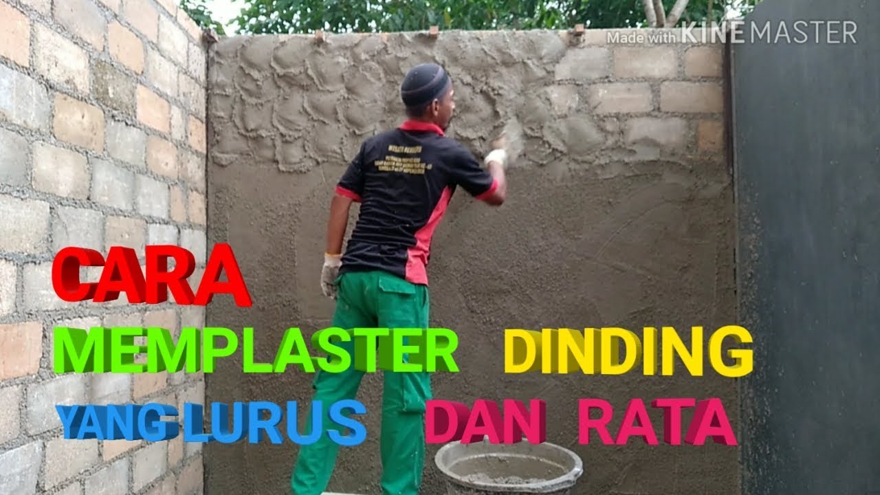 TUTORIAL BANGUNAN//CARA MEMPLASTER DINDING YANG LURUS DAN RATA
