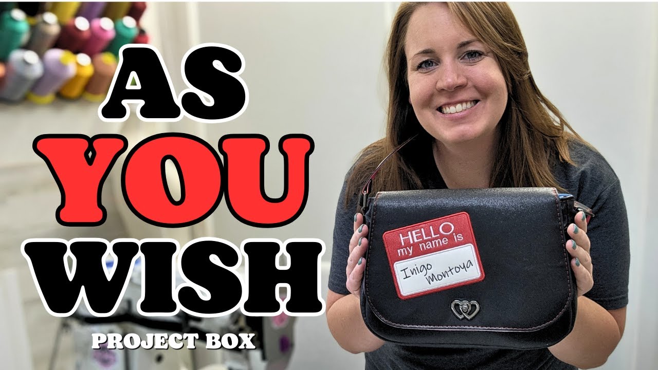Making the As You Wish Satchel