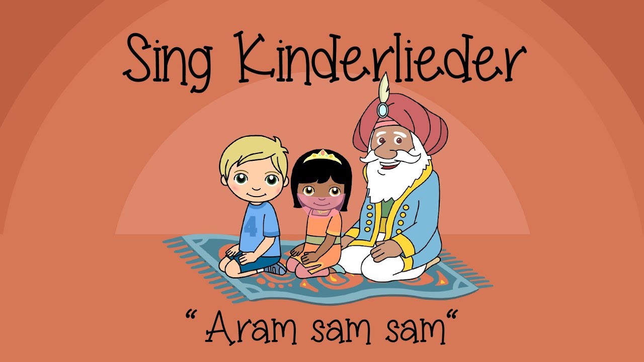 Aramsamsam - Kinderlieder zum Mitsingen | Sing Kinderlieder