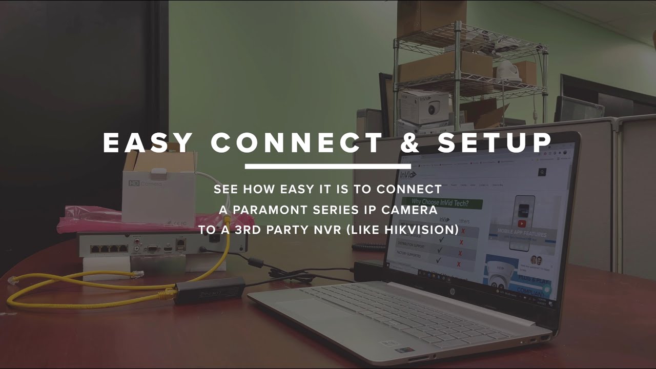 Connect an InVid Tech Paramont Camera to a 3rd Party NVR