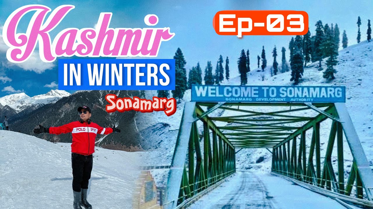 Sonamarg Kashmir One Day Tour ❄️ | Kashmir In Winters Trip Ep 3 |