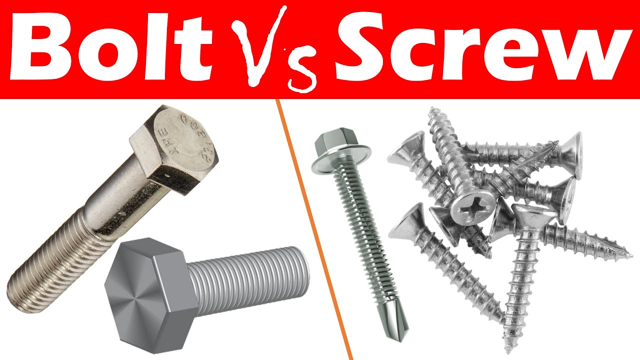 Differences Between Bolt and Screw.