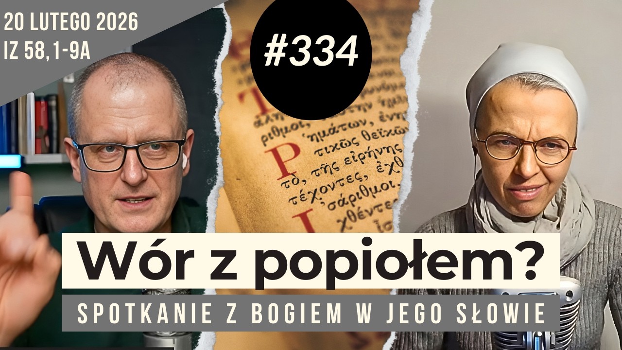 A może w twoim poście nie ma Boga? 334. rozmowa i modlitwa z s. Joanną Nowińską.