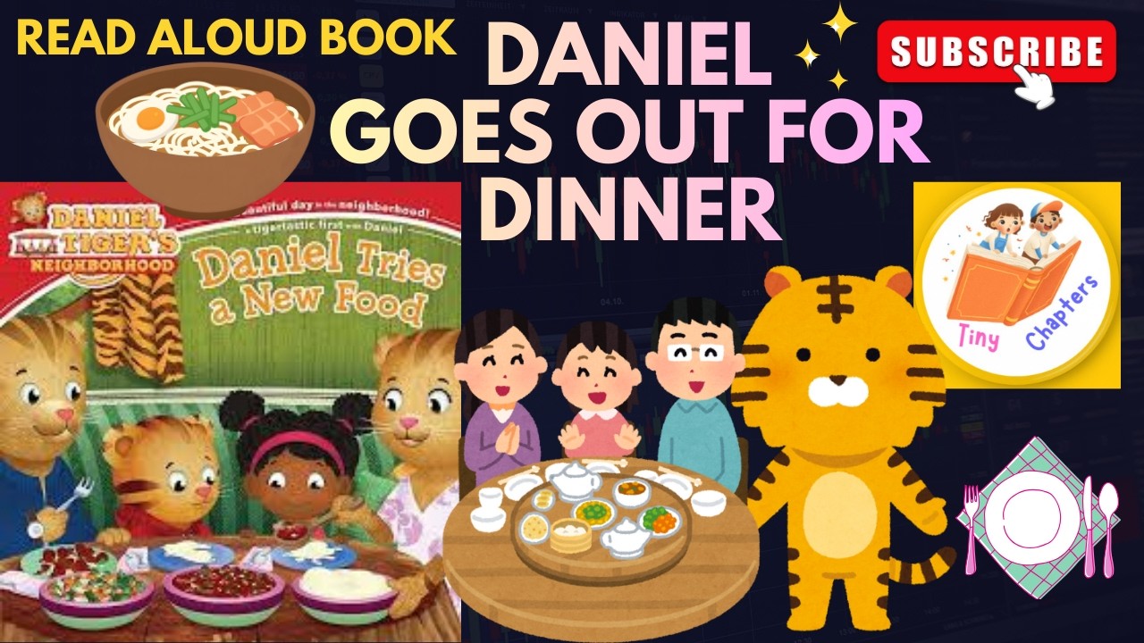 Daniel Read Aloud Story For Kids | Daniel Goes Out For Dinner | Motivational Story for Kids