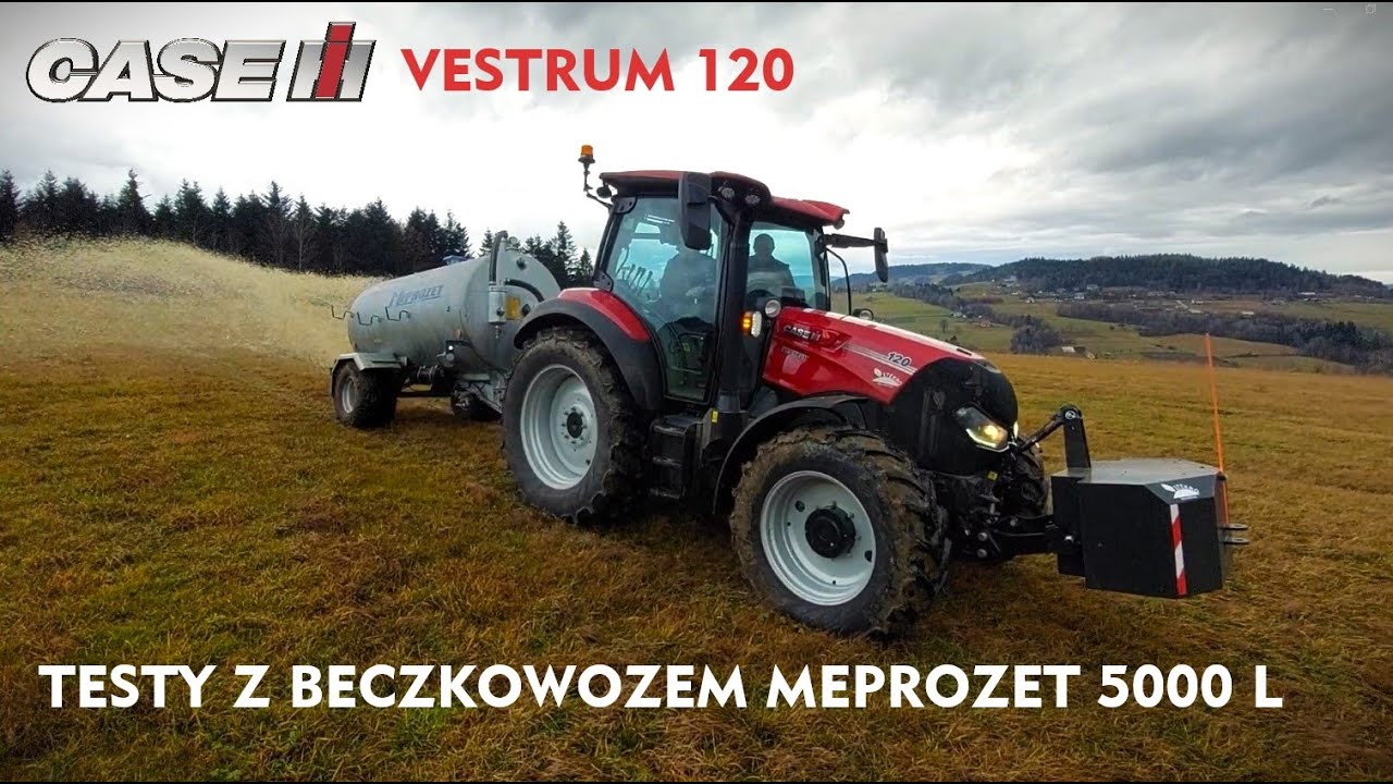 CASE IH Vestrum 120 testy z beczkowozem Meprozet