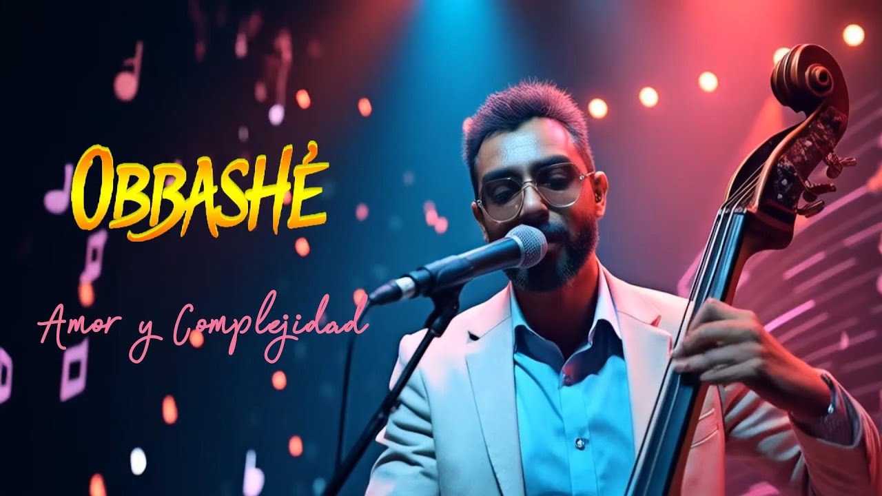 OBBASHE - Amor y complejidad  #salsa #salsacolombiana #lasalsapuedemorir #musica #latinmusic