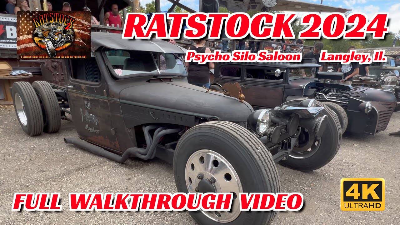 RATSTOCK 2024 -ULTIMATE RAT ROD FEST - FULL WALKTHROUGH - 9 21 2024 - Psycho Silo Saloon Langley, IL