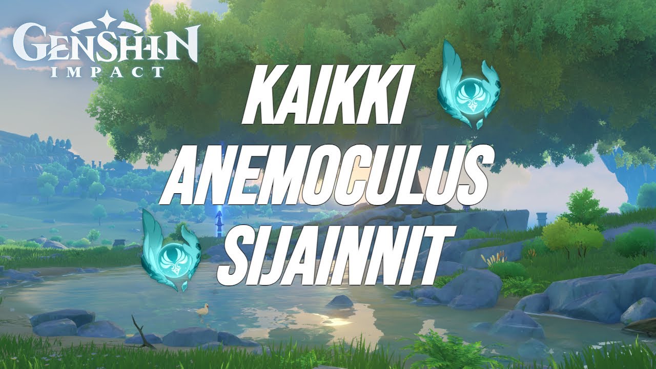 Kaikki Anemoculus- Sijainnit [Genshin Impact Suomi]