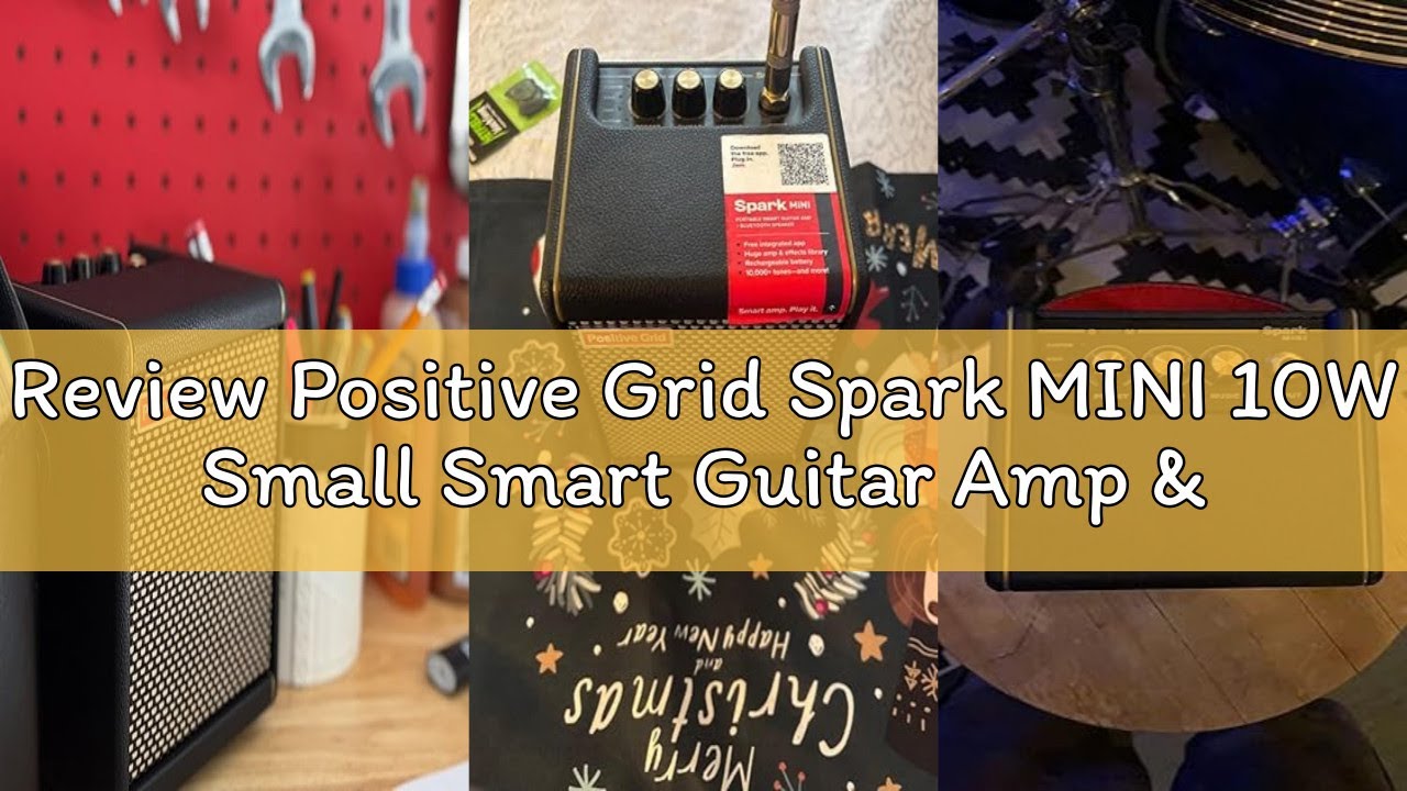 Review Positive Grid Spark MINI 10W Small Smart Guitar Amp & Bluetooth Speaker | Portable Sound for