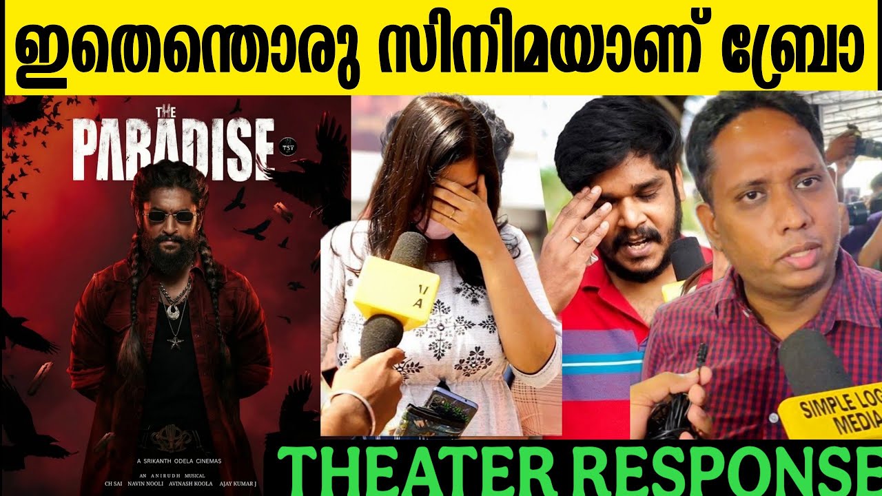 🔴THE PARADISE KERALA THEATRE RESPONSE | THE PARADISE MOVIE REVIEW | NAANI
