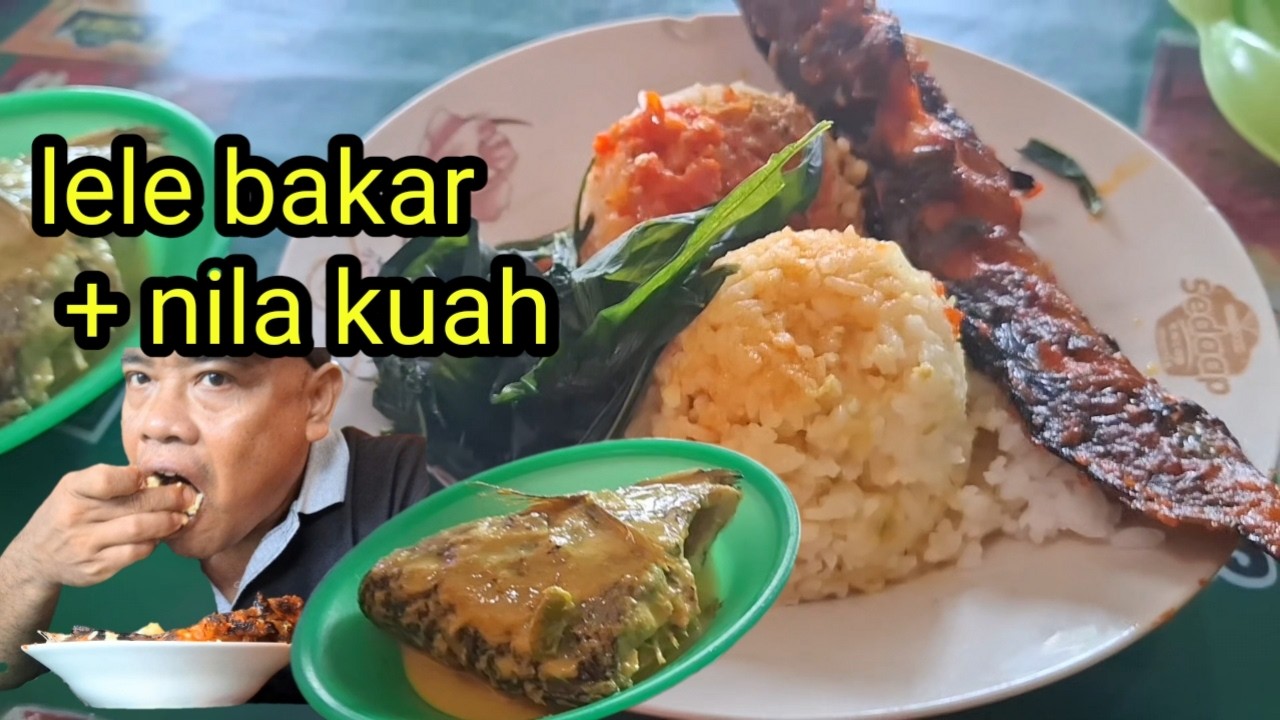 Mukbang lele bakar tambah nila kuah