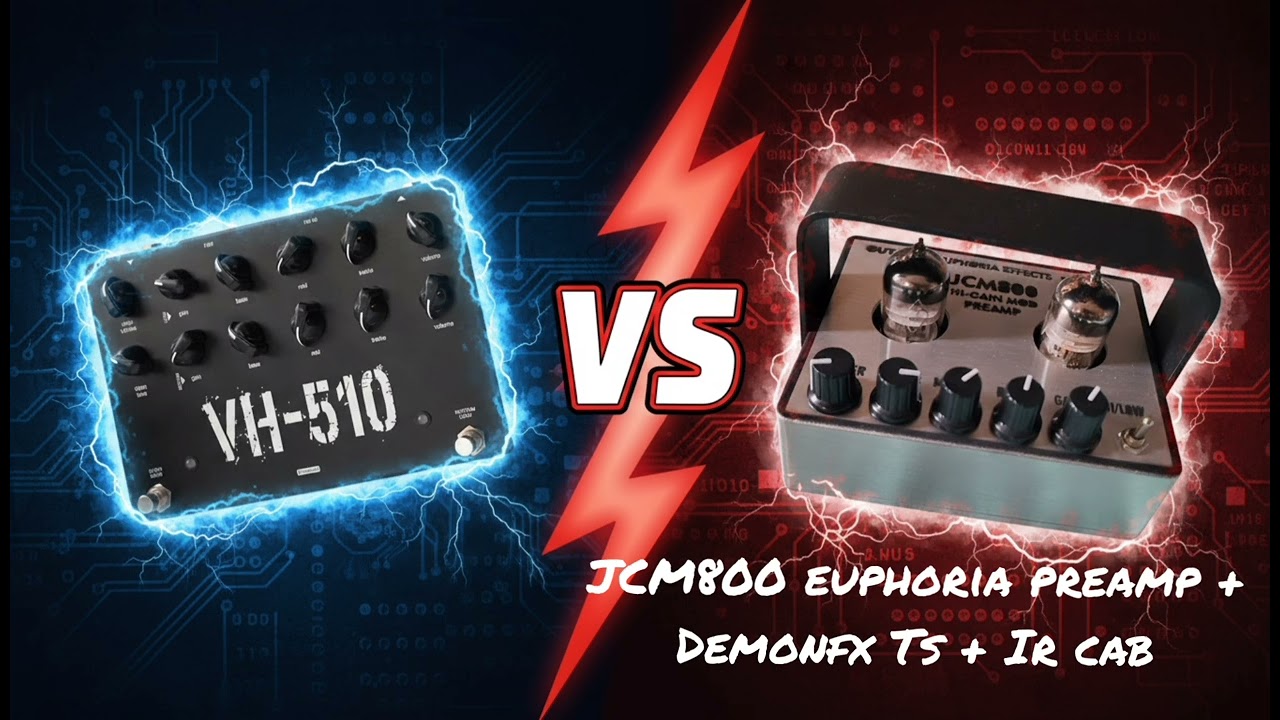 D-sound vh-510 preamp vs Euphoria effects jcm800 hi gain mod preamp