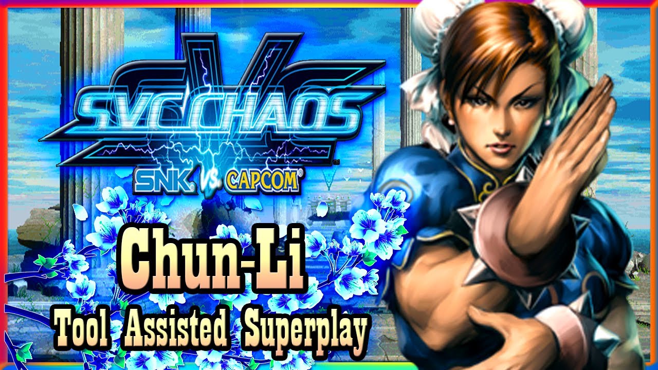 【TAS】SVC CHAOS: SNK VS CAPCOM - CHUN-LI (WITH RED LIFE)