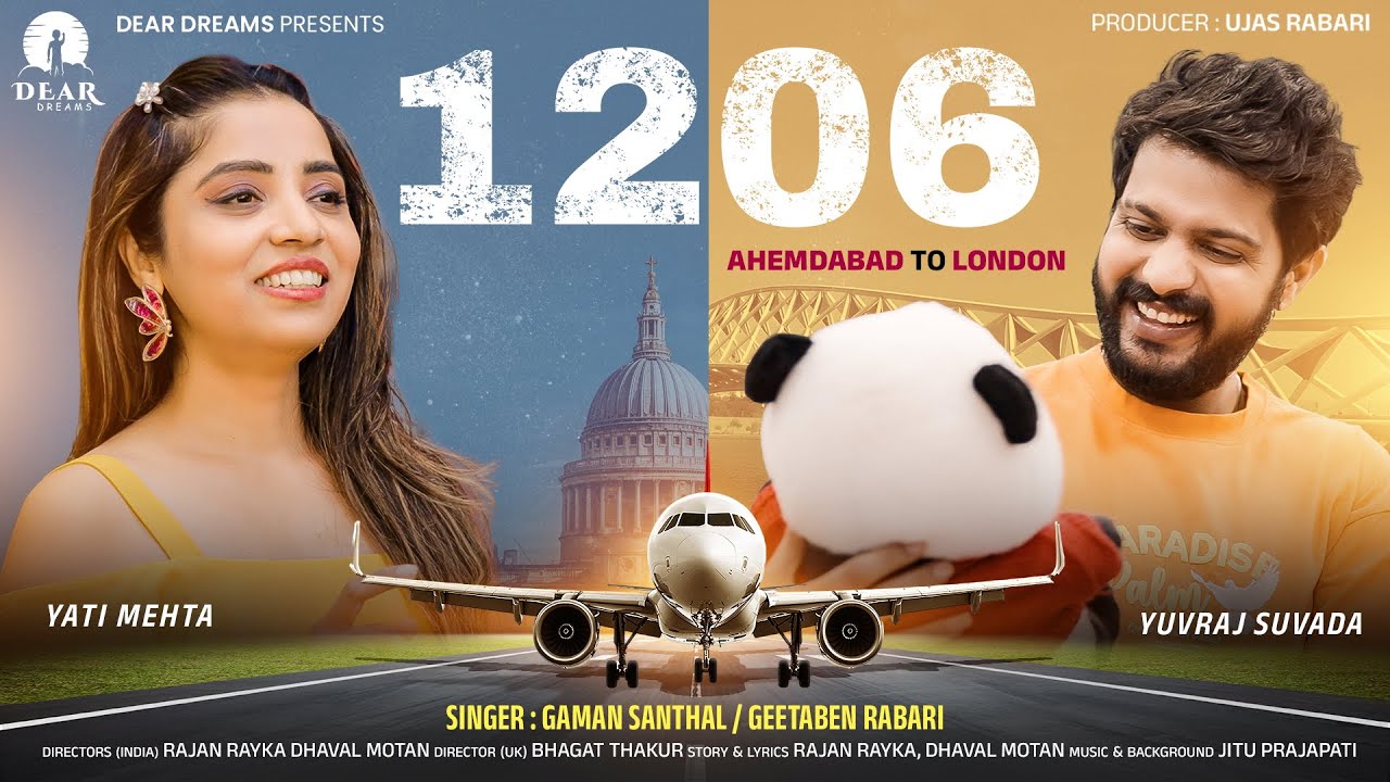 1206 (Ahm To London) | Gaman Santhal | Geetaben Rabari | Yuvraj | Yati | Ahm Plane Crash Short Film