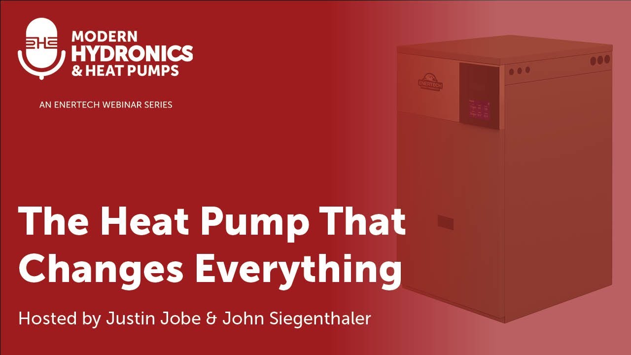 The Heat Pump That Changes Everything