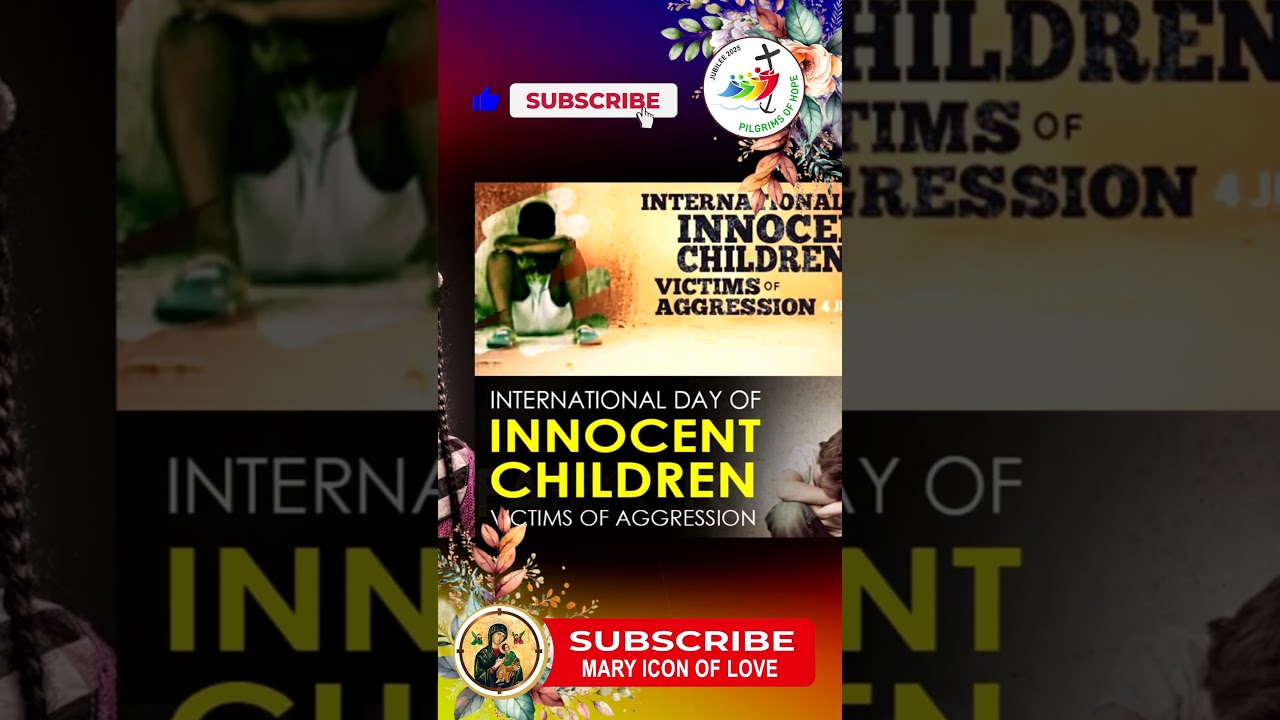 #47 - International Day Of Innocent Children Victims of Aggression -  Do SUBSCRIBE for more Videos .