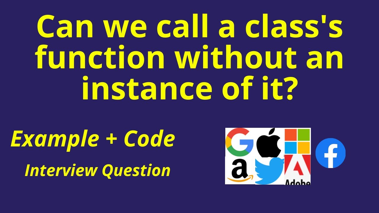 Accessing Class Members without Objects using Static Keyword | Interview & Placement Question