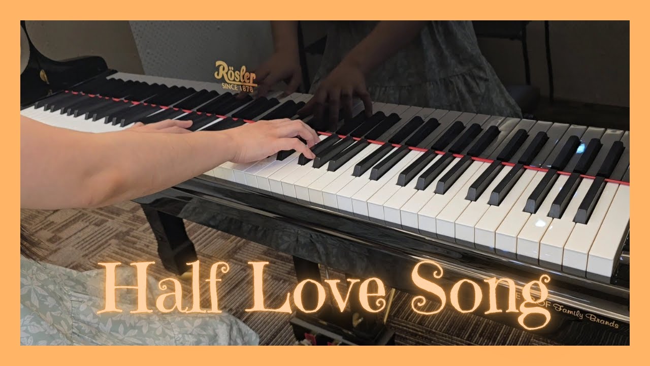 Half Love Song | Fated to Love You ☆ Lin-Lin Piano 59