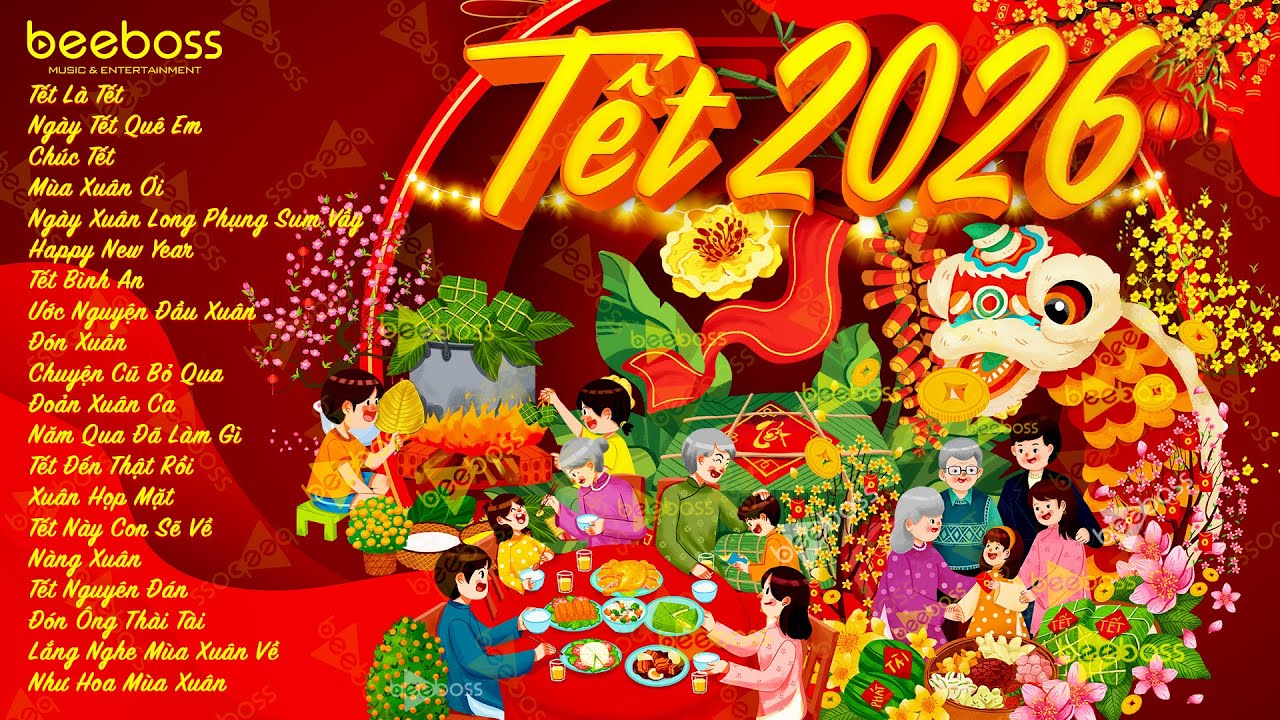 Tết Tết Tết L&agrave; Tết L&agrave; Tết - LK Nhạc Xu&acirc;n 2026 Remix Đ&oacute;n Tết Sum Vầy - Nhạc Tết EDM Tik Tok Htrol