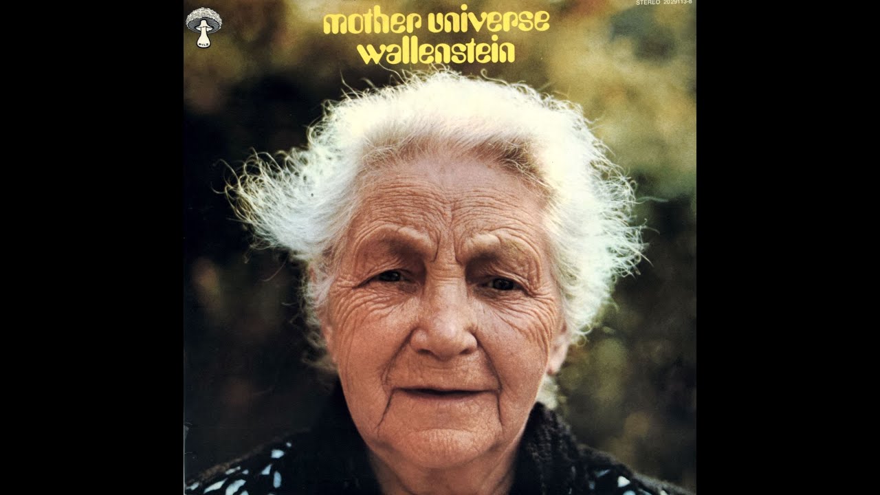 Mother Universe (1972) - WALLENSTEIN