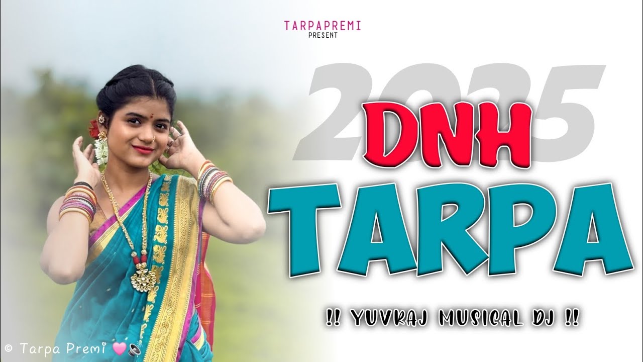 DNH Tarpa 2025 🩷🚀 | Trending Tarpa ❤️ | New Tarpa Music 2025 💫 | Tarpa Premi 🦋 | vs vaibhav tarpa ⚡🚀