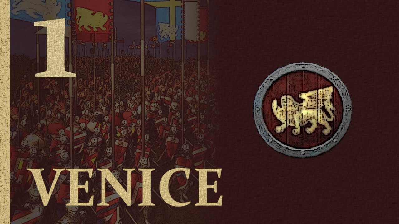 Republic of Venice | Medieval 2 Total War #1