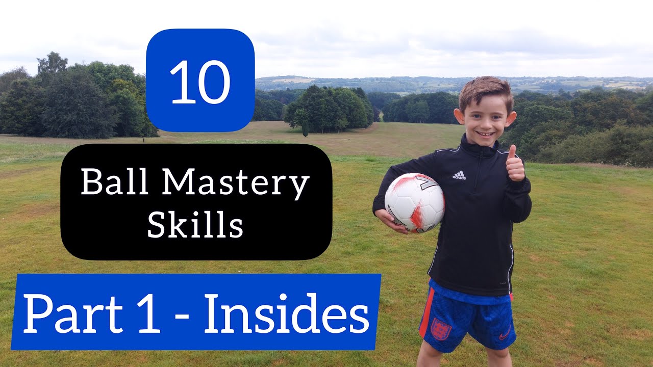 10 Ball Mastery Skills For Kids | U5, U6, U7, U8, U9 Ball Mastery | | Football Coaching for Kids