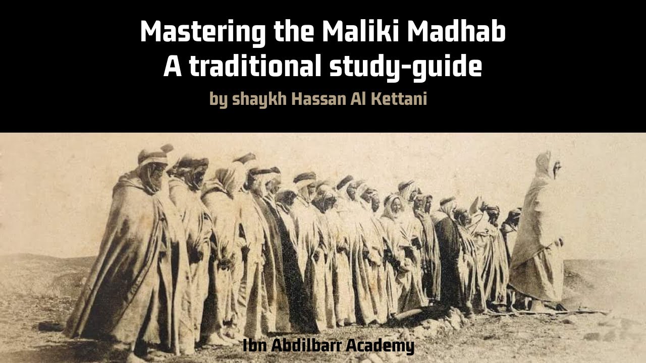 Mastering Maliki Fiqh - A traditional Study-guide
