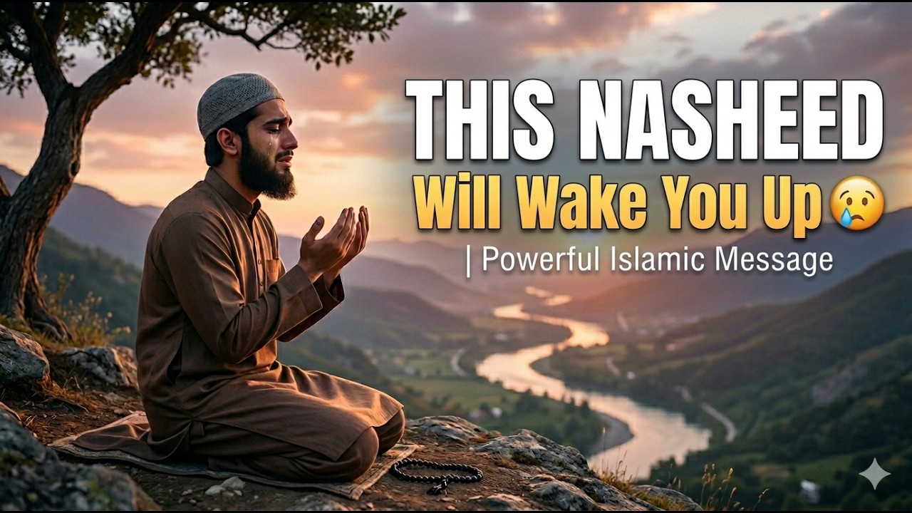 &ldquo;Heart-Touching Nasheed That Will Make You Cry 😢 | Most Beautiful Islamic Nasheed 2026&rdquo;