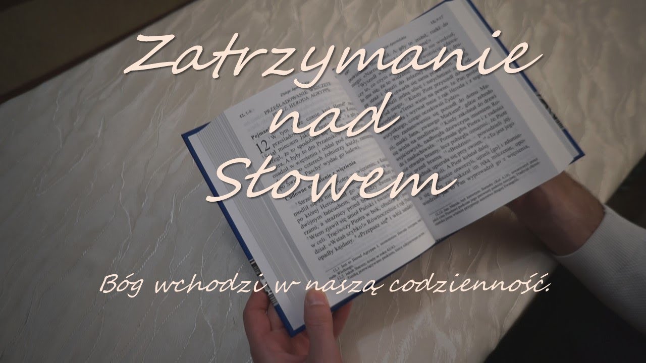 Zatrzymanie nad Słowem 2026.01.12. B&oacute;g wchodzi w naszą codzienność.