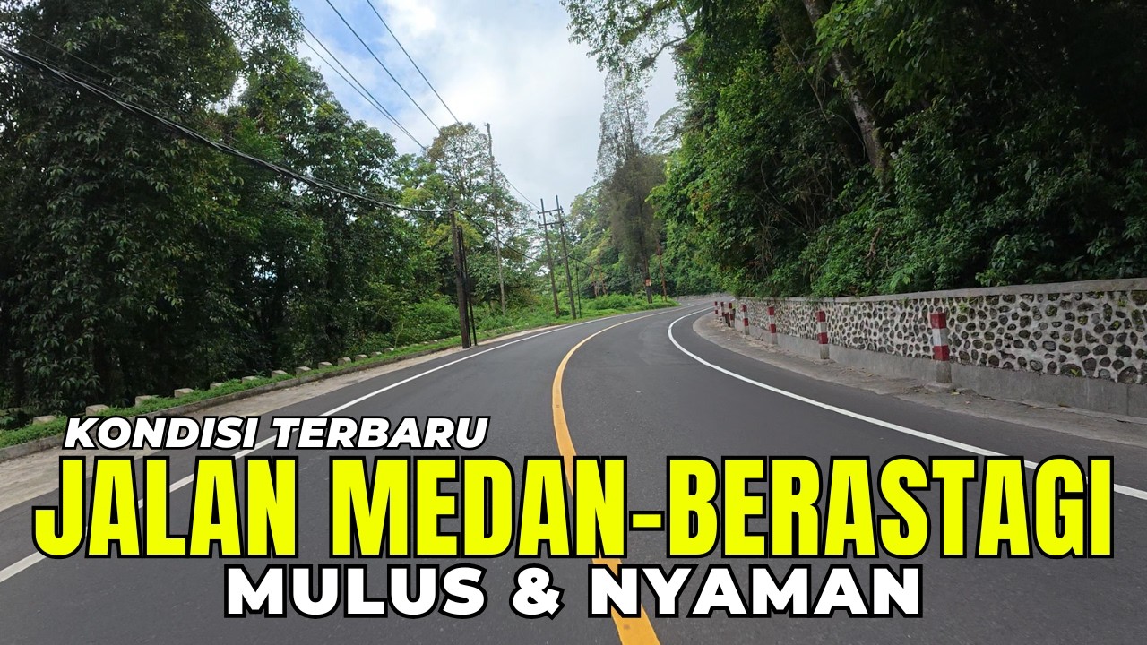 MULUS KALI! Kondisi Jalan Medan ke Berastagi 2026 | Touring Medan – Tongging – Danau Toba