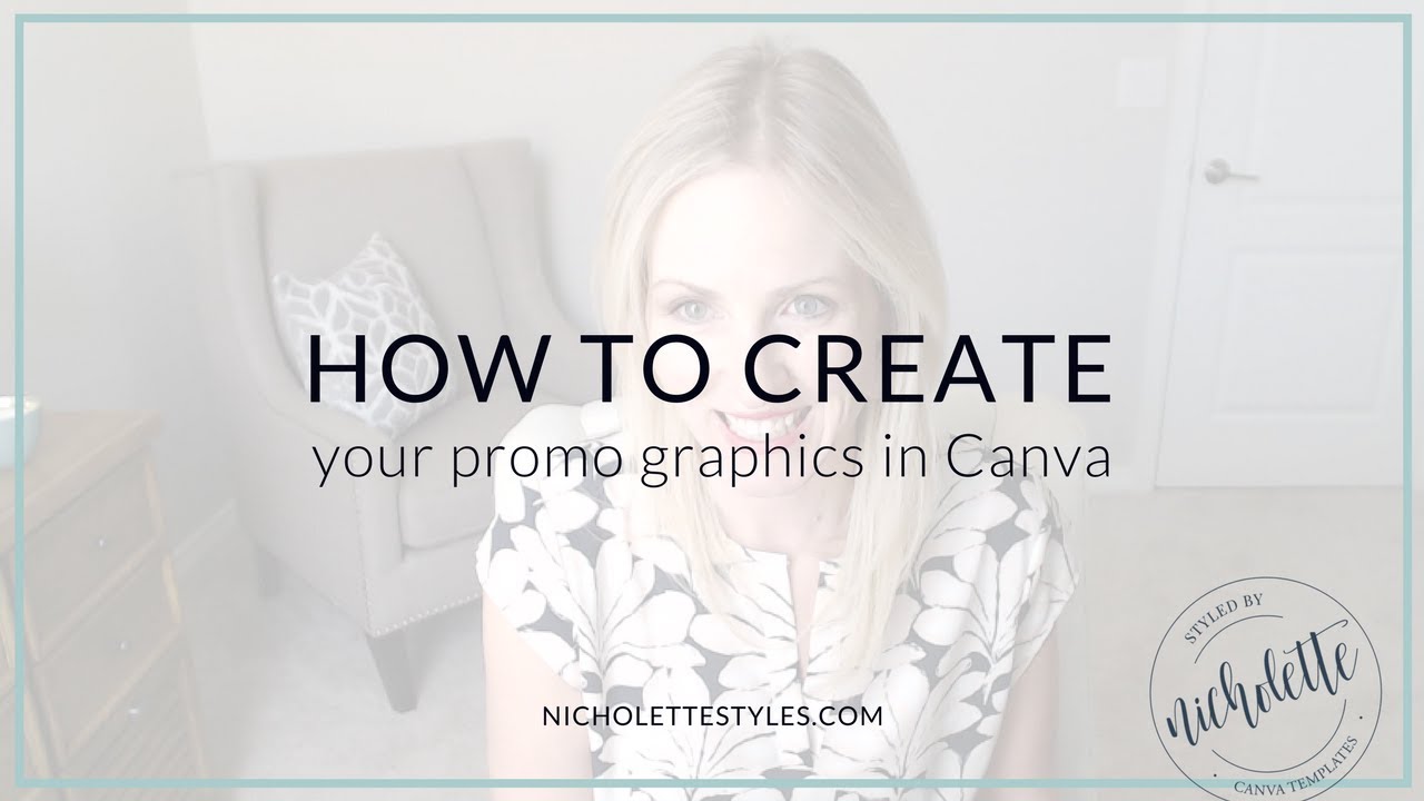 How to create promotion graphics in Canva