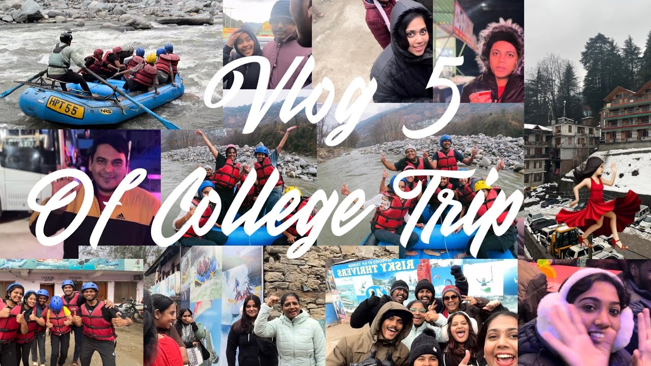 Day 6 |College trip💃🏻| kulu |Manali |Snowfall|Nehru college