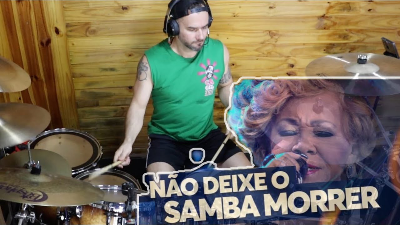 ''N&atilde;o Deixe O Samba Morrer'' - Alcione - DRUM COVER: Marcelo Seghese