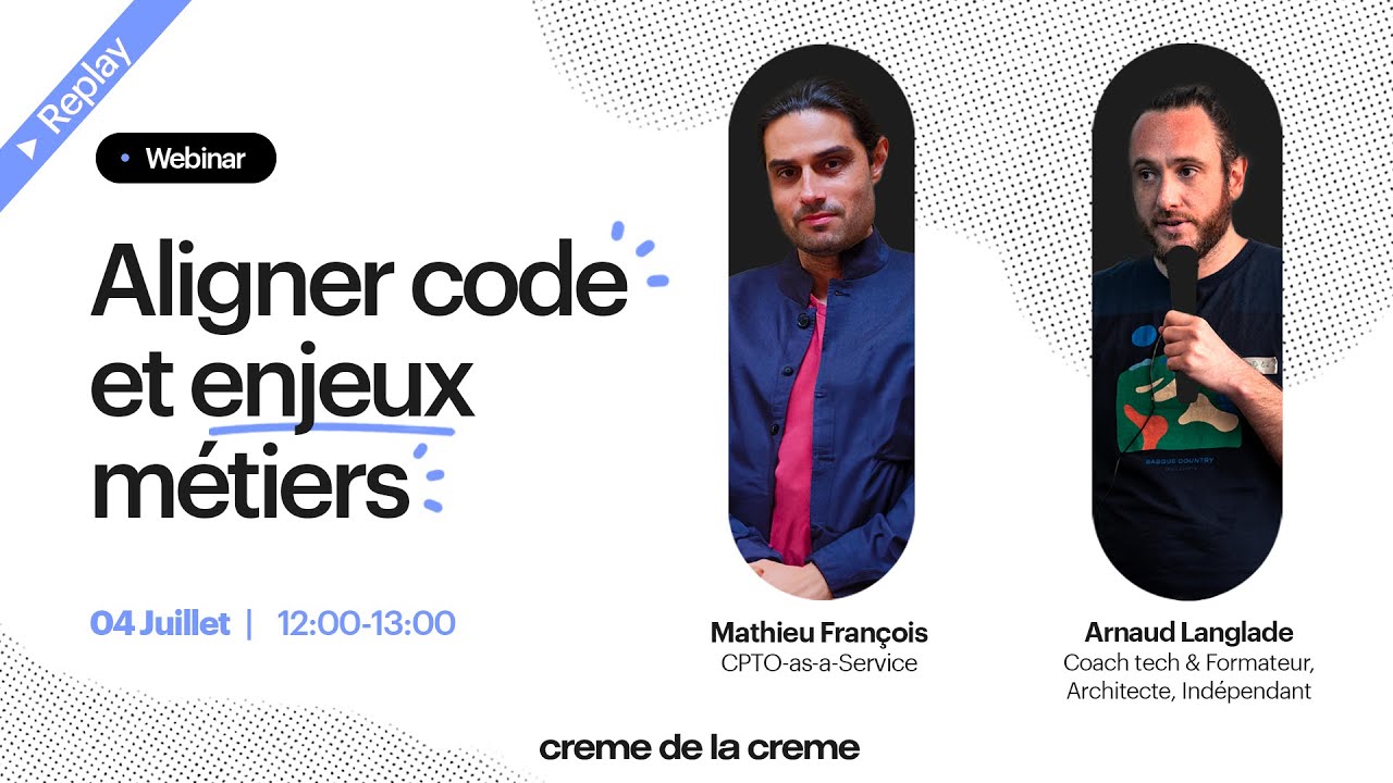 Aligner code et enjeux métiers 🤝