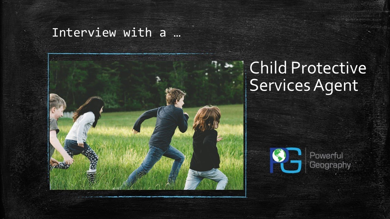 Powerful Geography Spotlight: Child Protective Services