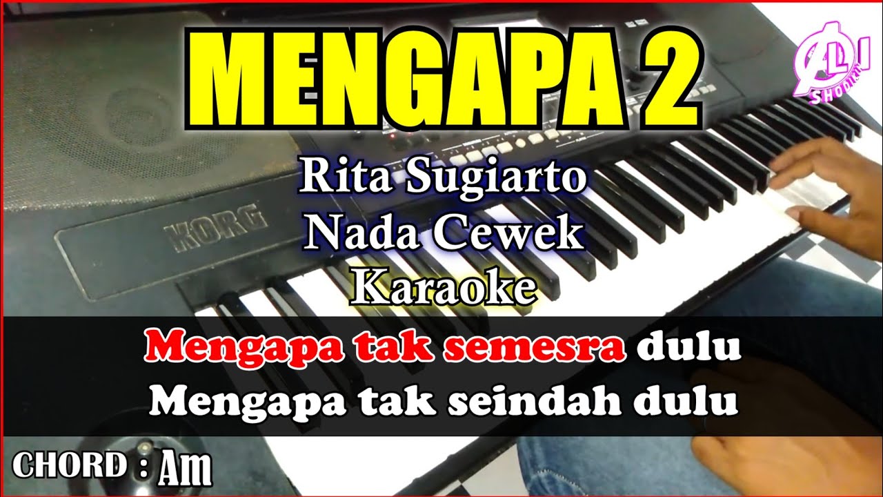 MENGAPA 2 Karaoke Rita Sugiarto | Cover Korg Pa300 Nada Cewek