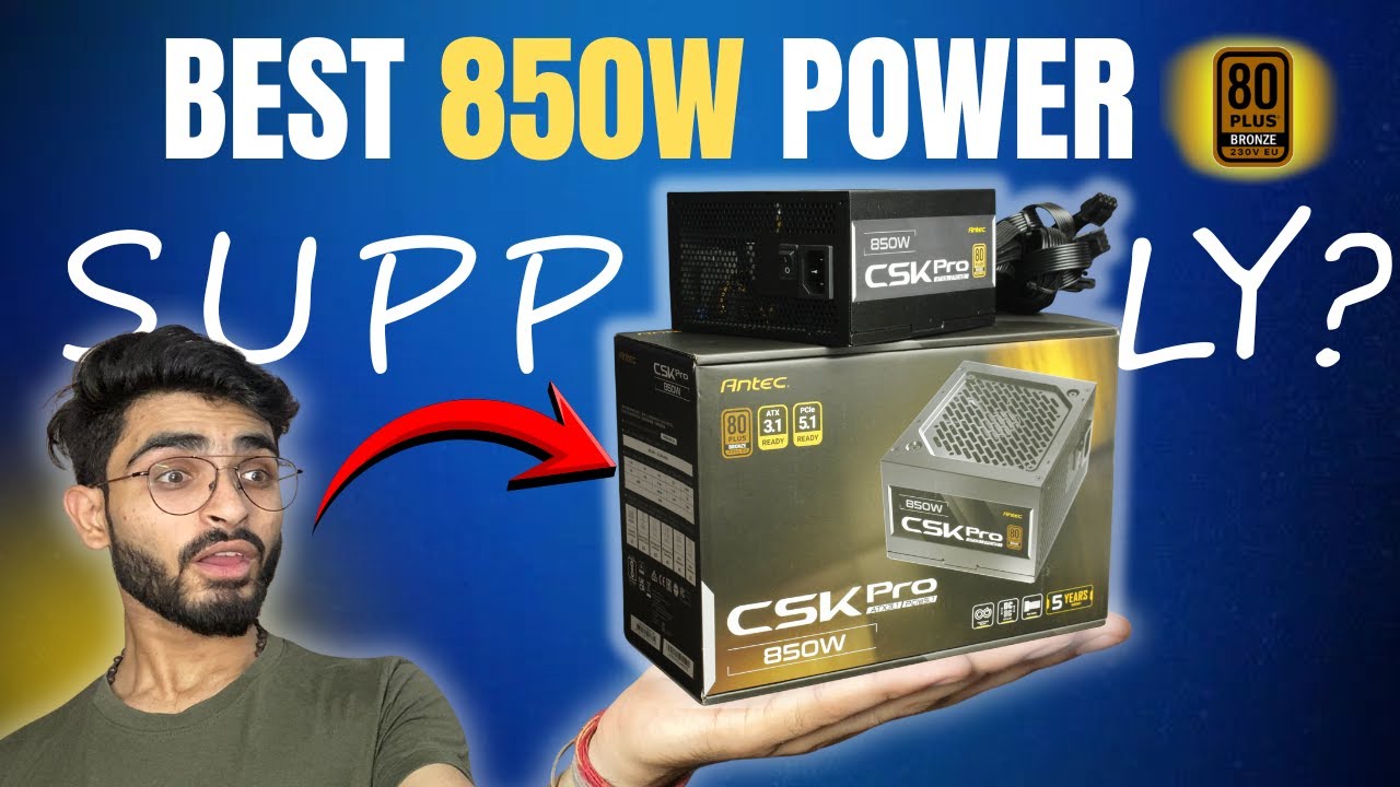 Antec 850W PSU Unboxing & Review | Best 850W PSU in India?
