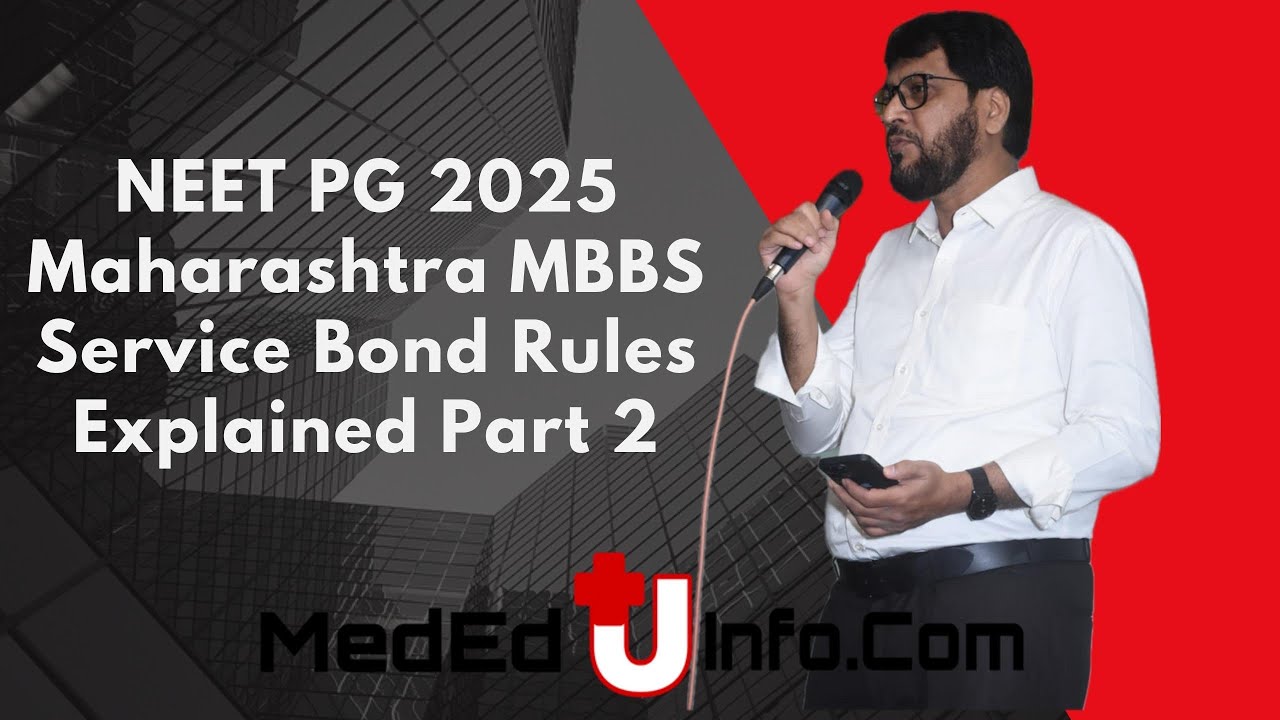 NEET PG 2025 Maharashtra MBBS Service Bond Rules Explained Part 2