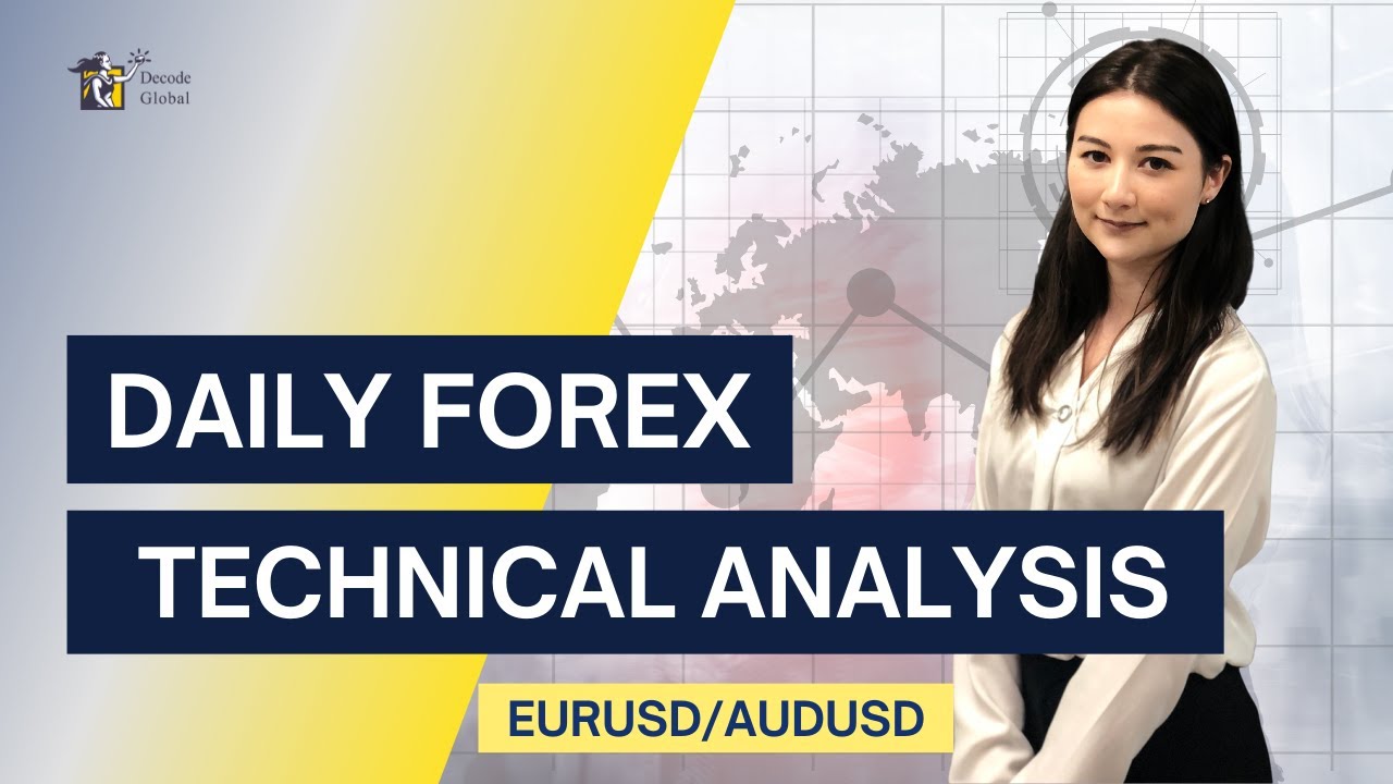 EURUSD/AUDUSD Technical Analysis