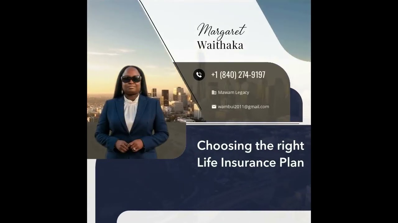 Choosing the&nbsp;right Life Insurance Plan
